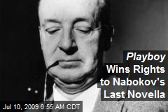 Playboy Wins Rights to Nabokov's Last Novella