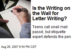 Is the Writing on the Wall for Letter Writing?