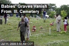 Babies' Graves Vanish From Ill. Cemetery