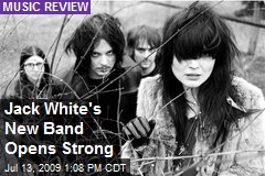Jack White's New Band Opens Strong