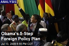 Obama's 5-Step Foreign Policy Plan