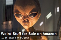 Weird Stuff for Sale on Amazon