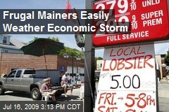 Frugal Mainers Easily Weather Economic Storm