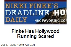 Finke Has Hollywood Running Scared