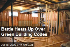 Battle Heats Up Over Green Building Codes