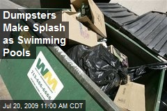 Dumpsters Make Splash as Swimming Pools