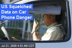 US Squelched Data on Car Phone Danger