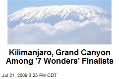 Kilimanjaro, Grand Canyon Among '7 Wonders' Finalists