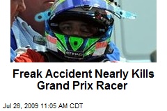 Freak Accident Nearly Kills Grand Prix Racer