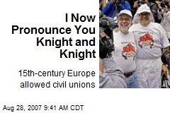 I Now Pronounce You Knight and Knight