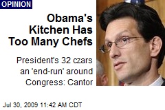 Obama's Kitchen Has Too Many Chefs