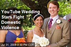 YouTube Wedding Stars Fight Domestic Violence