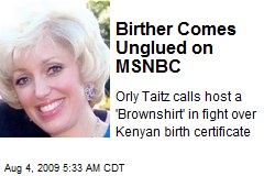 Birther Comes Unglued on MSNBC