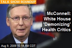 McConnell: White House 'Demonizing' Health Critics