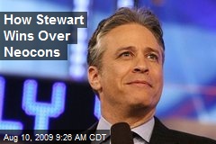 How Stewart Wins Over Neocons
