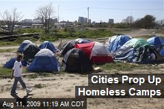 Cities Prop Up Homeless Camps