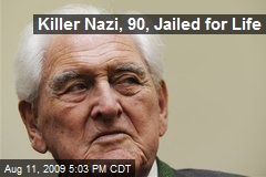 Killer Nazi, 90, Jailed for Life