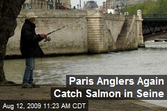 Paris Anglers Again Catch Salmon in Seine