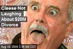 Cleese Not Laughing About $20M Divorce