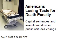 Americans Losing Taste for Death Penalty
