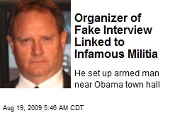 Organizer of Fake Interview Linked to Infamous Militia