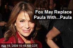 Fox May Replace Paula With...Paula
