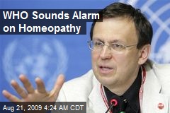 WHO Sounds Alarm on Homeopathy