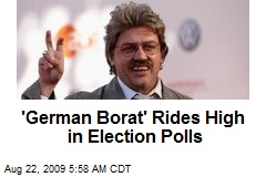 'German Borat' Rides High in Election Polls