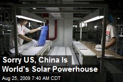 Sorry US, China Is World's Solar Powerhouse