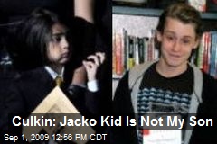 Culkin: Jacko Kid Is Not My Son