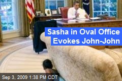 Sasha in Oval Office Evokes John-John