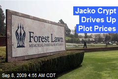 Jacko Crypt Drives Up Plot Prices