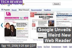 Google Unveils Weird New Web Reader