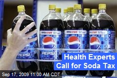 Health Experts Call for Soda Tax