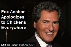 Fox Anchor Apologizes to Chickens Everywhere