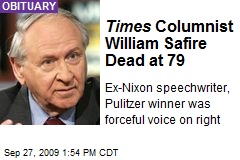 Times Columnist William Safire Dead at 79