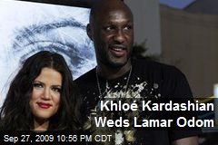 Khlo&eacute; Kardashian Weds Lamar Odom