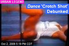 Dance 'Crotch Shot' Debunked