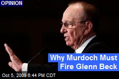 Why Murdoch Must Fire Glenn Beck