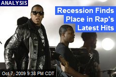 Recession Finds Place in Rap's Latest Hits