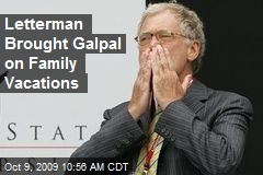 Letterman Brought Galpal on Family Vacations