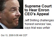Supreme Court to Hear Enron CEO's Appeal