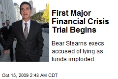 First Major Financial Crisis Trial Begins