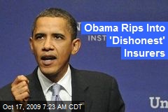 Obama Rips Into 'Dishonest' Insurers