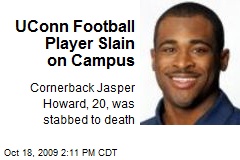 UConn Football Player Slain on Campus