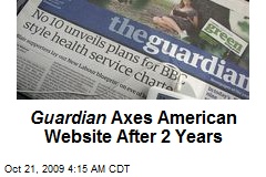 Guardian Axes American Website After 2 Years