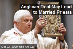 Anglican Deal May Lead to Married Priests