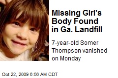 Missing Girl's Body Found in Ga. Landfill