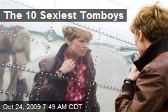 The 10 Sexiest Tomboys