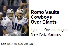 Romo Vaults Cowboys Over Giants